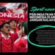 pssi ingatkan timnas indonesia di arab saudi jangan salah beli tiket