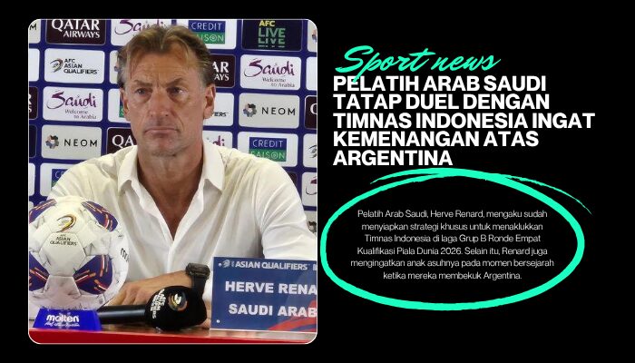 Pelatih Arab Saudi Tatap Duel dengan Timnas Indonesia, Ingat Argentina